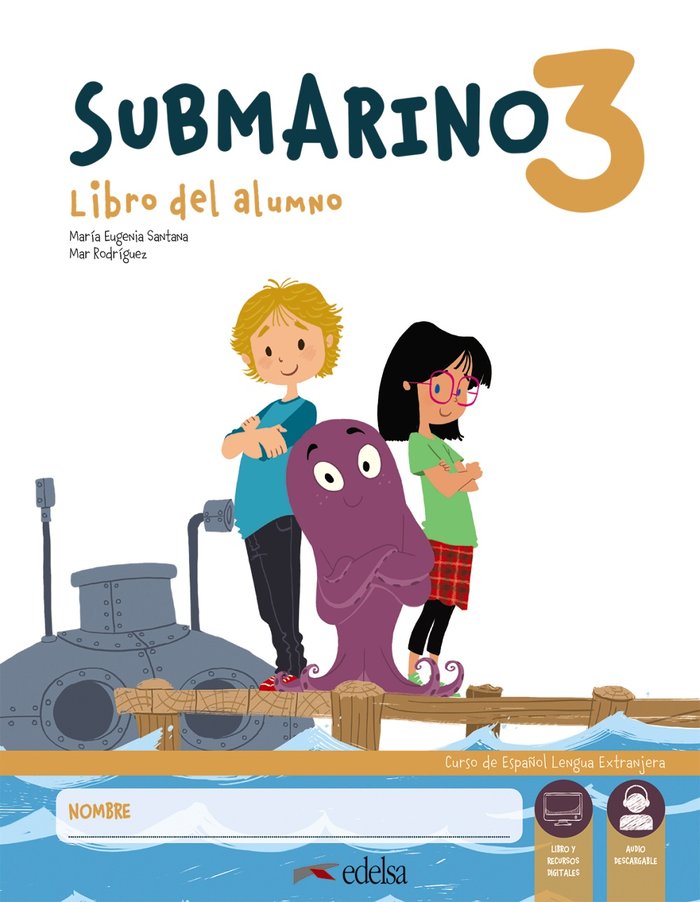 Submarino 3. Pack Libro del alumno + cuaderno de actividades