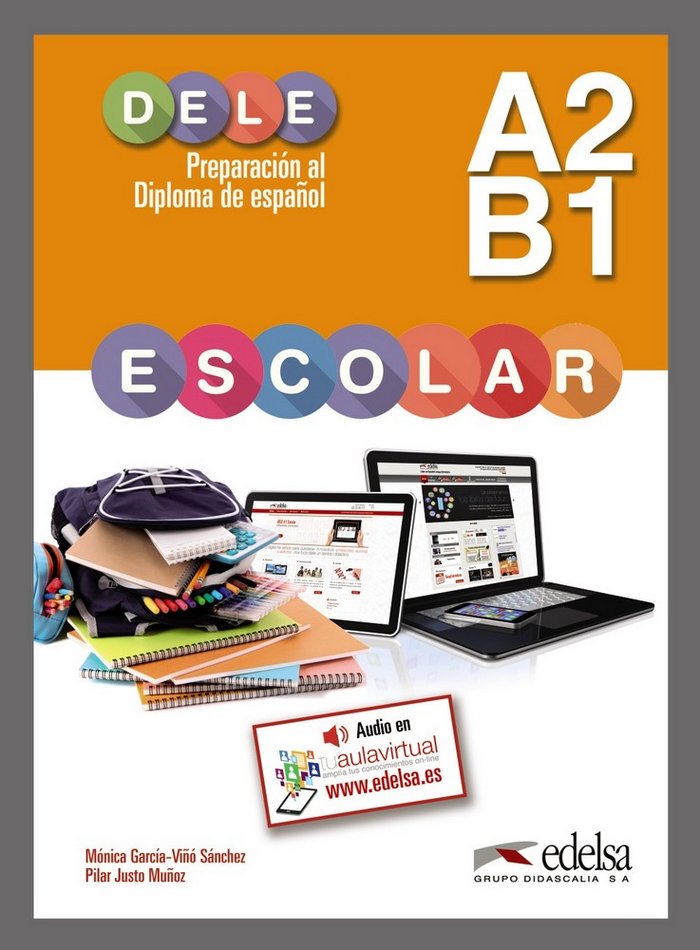 Preparación al DELE escolar A2/B1 - libro del alumno - Librería El Delirio  del Hidalgo