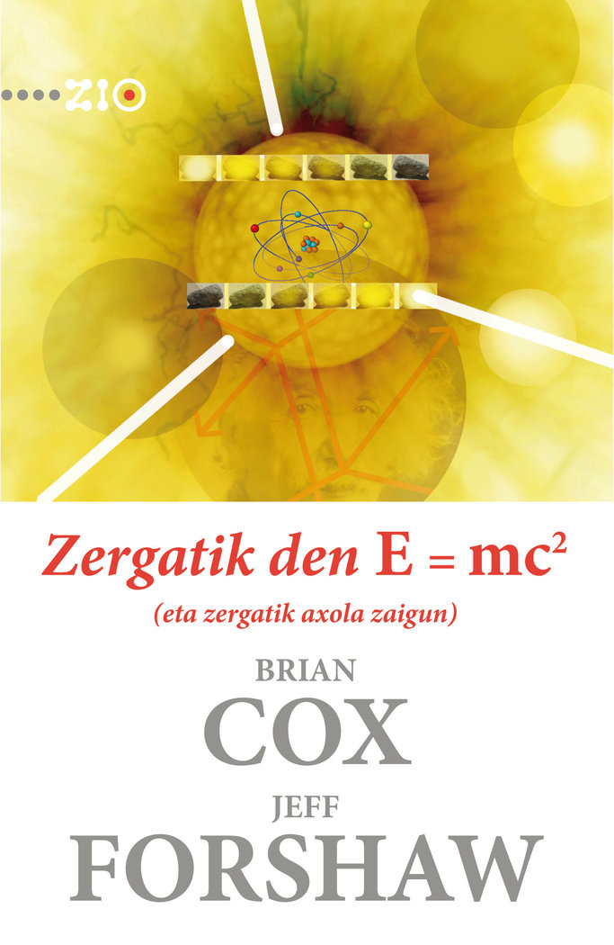 Zergatik den E = mc2 (eta zergatik axola zaigun)