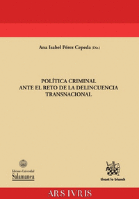 Política Criminal Ante el Reto de la Delincuencia Transnacional