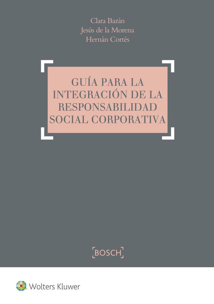 Guía para la integración de la Responsabilidad Social Corporativa