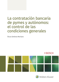 La contratacion bancaria de pymes y autonomos: el control d