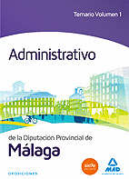 Administrativo de la Diputación de Málaga. Temario Volumen 1