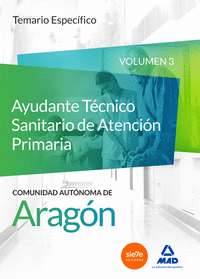 Cuerpo de Funcionarios Técnicos de la Administración de la Comunidad Autónoma de Aragón, Escala Técnica Sanitaria, Ayudantes Técnicos Sanitarios de Atención Pri