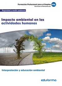 Uf0735: impacto ambiental en las actividades humanas. certif