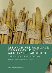 Les archives familiales dans l'occident medieval et moderne