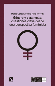 Género y desarrollo: cuestiones clave desde una perspectiva feminista