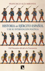 Historia del ejercito español y de su intervencion politica