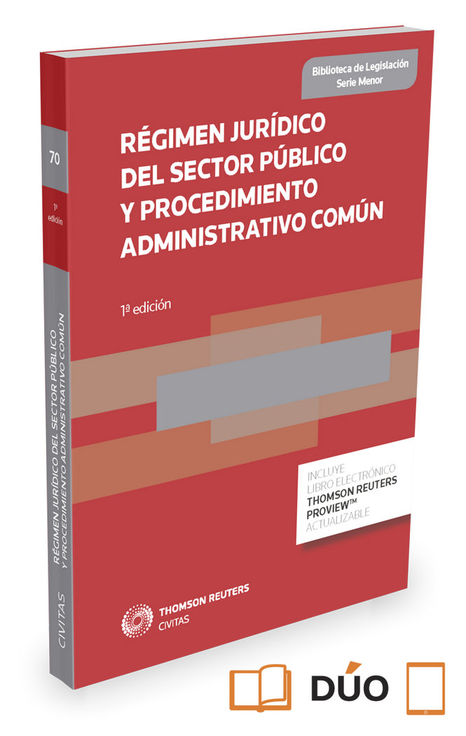 Regimen juridico del sector publico y procedimiento adminis