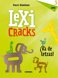Lexicracks. Ejercicios de escritura y lenguaje 3 años