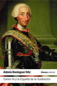 Carlos III y la Espa馻 de la Ilustraci髇