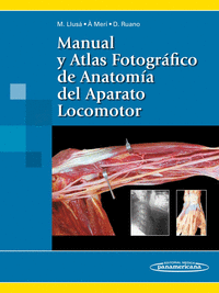 Manual y atlas fotografico de anatomia del aparato locomoto