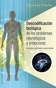 Descodificacion biologica de los problemas neurologicos y en