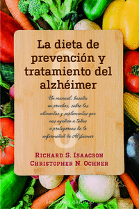 Dieta de prevencion y tratamiento del alzheimer,la