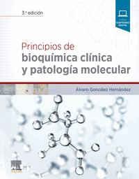 Principios de bioquímica clínica y patología molecular (3ª ed.)