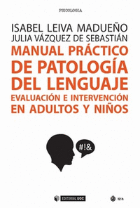 Manual practico de patologia del lenguaje