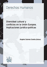 Diversidad cultural y conflictos en la union europea. implic