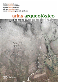 Atlas arqueoloxico da paisaxe galega