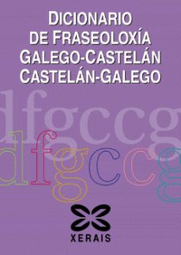 Dicionario de fraseoloxia galego castelan