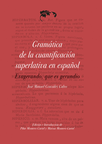 Gramatica de la cuantificacion superlativa en español, exage