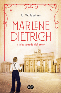 Marlene dietrich y la busqueda del amor