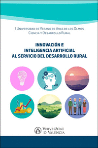 Innovación e inteligencia artificial al servicio del desarrollo rural