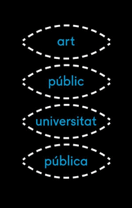 Xxiii mostra art public universitat public