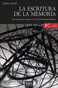 La escritura de la memoria, 2a ed.