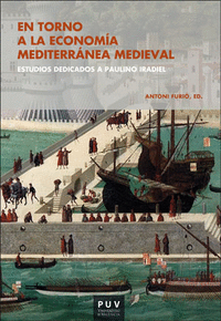 En torno a la economia mediterranea medieval