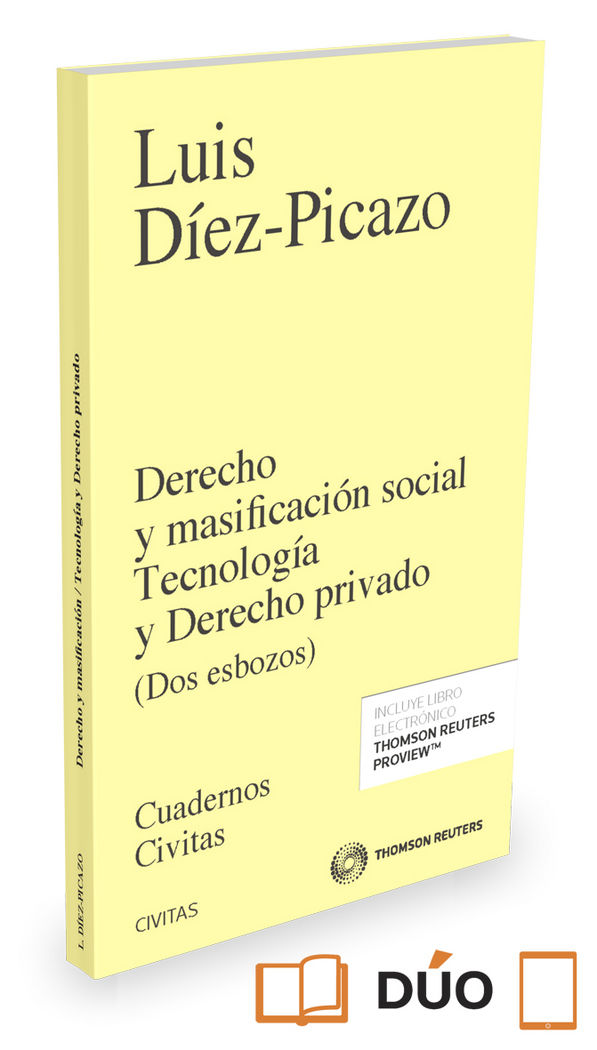 Derecho y masificación social Tecnología y Derecho privado (Papel + e-book)