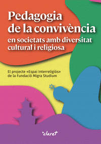 Pedagogia de la convivencia en societats amb diversitat cult