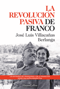 La revolucion pasiva de franco