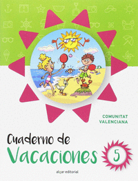 Cuaderno de vacaciones 5 (Comunidad Valenciana)