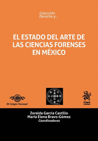 El Estado del Arte de las Ciencias Forenses en México