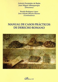Manual de casos prácticos de derecho romano