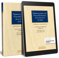 Régimen Jurídico del Personal Estatutario de los Servicios de Salud. Problemática y cuestiones prácticas (Papel + e-book)