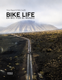 Bike life en bici por el mundo