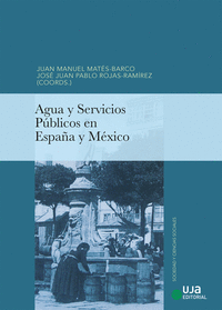 Agua y Servicios Públicos en España y México
