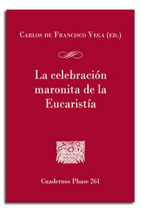 La celebracion maronita de la eucaristia