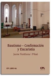 Bautismo confirmacion y eucaristia