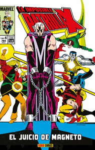 Marvel gold la imposible patrulla-x. el juicio de magneto