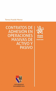 Contratos de adhesión en Operaciones masivas de activo y pasivo