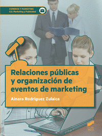 Relaciones publicas y organizacion de eventos de marketing