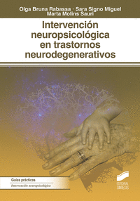 Intervencion neuropsicologica en los trastornos neurodegene