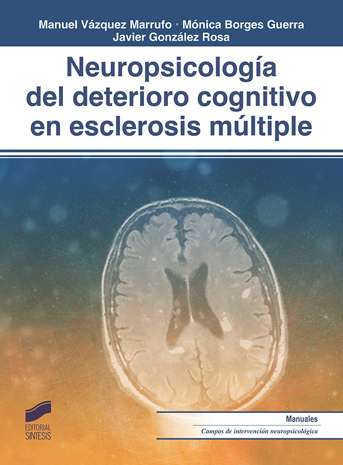 Neuropsicologia del deterioro cognitivo en esclerosis multi