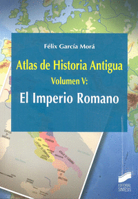 Atlas de historia antigua vol 5 el imperio romano