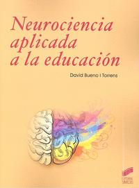 Neurociencia aplicada a la educacion