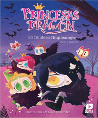Princesas Dragón: La condesa Chupasangre