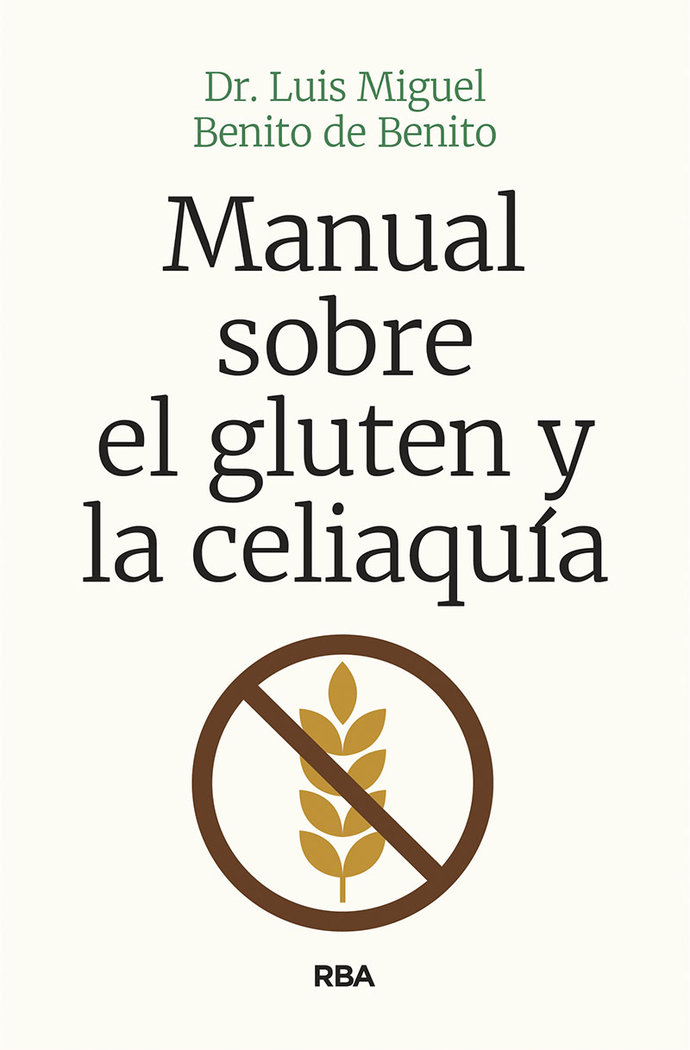 Manual sobre el gluten y la celiaquia