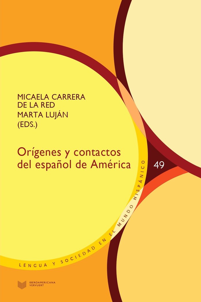 Origenes y contactos del español de america